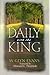 Daily With The King: A Devo...
