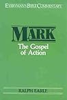 Mark: The Gospel of Action (Everyman's Bible Commentary)