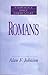 Romans- Everyman's Bible Commentary by Alan F. Johnson