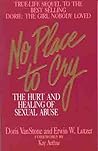 No Place To Cry by Doris Van Stone