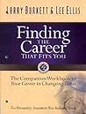 Finding the Career that Fits You: The Companion Workbook to Your Career in Changing Times