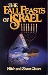 The Fall Feasts of Israel