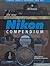 The New Nikon Compendium by Simon Stafford