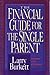 The Financial Guide for the Single Parent