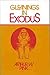 Gleanings in Exodus (Gleanings Series Arthur Pink)