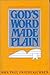 God's Word Made Plain by Mrs. Paul Friederichsen