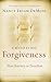 Choosing Forgiveness: Your ...