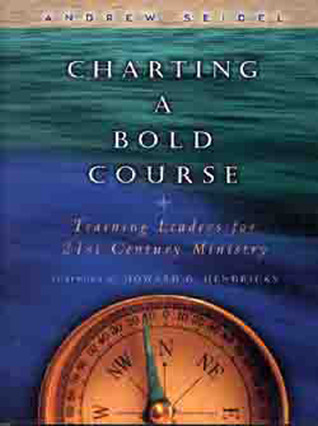 Charting a Bold Course (Paperback)