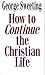 How to Continue the Christi...