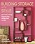 Building Storage with Style by Clarke Snell