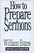 How to Prepare Sermons