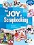 The Joy of Scrapbooking by Kerry Arquette