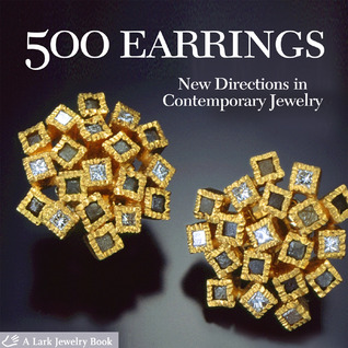 500 Earrings: New Directions in Contemporary Jewelry (Paperback)