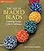 The Art of Beaded Beads: Ex...
