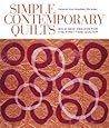 Simple Contemporary Quilts by Valerie Van Arsdale Shrader