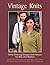 Vintage Knits: Thirty Knitt...