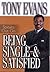 Tony Evans Speaks Out On Being Single and Satisfied by Tony    Evans
