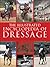 The Illustrated Encyclopedia of Dressage