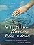 When You Hurt and When He Heals by Jennifer Kennedy Dean When You Hurt and When He Heals by Jennifer Kennedy Dean