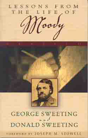 Lessons From the Life of Moody (Paperback)