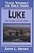 Luke- Bible Study Guide (Te...
