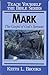 Mark- Bible Study Guide (Teach Yourself The Bible Series-Brooks)