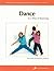 Dance: As A Way of Knowing (Strategies for Teaching and Learning Professional Library)