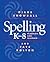 Spelling K-8: Planning and ...