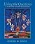 Living the Questions by Ruth Shagoury Hubbard