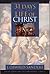 31 Days On the Life of Christ by J. Oswald Sanders
