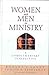 Women and Men in Ministry: ...