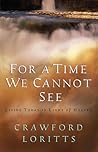 For a Time We Can...