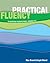 Practical Fluency: Classroom Perspectives, Grades K-6