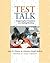 Test Talk: Integrating Test...