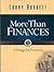 More Than Finances by Larry Burkett