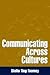 Communicating Across Cultures