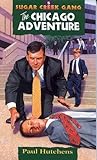 The Chicago Adventure (Sugar Creek Gang, #5)