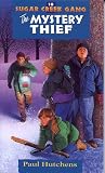 The Mystery Thief (Sugar Creek Gang, #10)