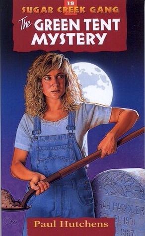 The Green Tent Mystery (Sugar Creek Gang, #19)