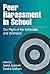 Peer Harassment in School: ...