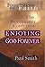 Enjoying God Forever: Westminster Confession (Foundations of the Faith)