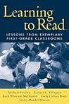 Learning to Read: Lessons from Exemplary First-Grade Classrooms Learning to Read: Lessons from Exemplary First-Grade Classrooms