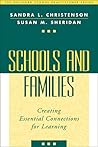 Schools and Families: Creating Essential Connections for Learning (The Guilford School Practitioner Series)