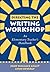 Directing the Writing Workshop: An Elementary Teacher's Handbook (Solving Problems in the Teaching of Literacy)