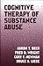 Cognitive Therapy of Substa...