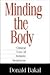 Minding the Body: Clinical Uses of Somatic Awareness