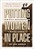 Putting Women in Place: Fem...