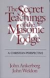 The Secret Teachings of the Masonic Lodge