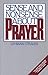 Sense And Nonsense About Prayer by Lehman Strauss Sense And Nonsense About Prayer by Lehman Strauss