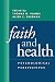 Faith and Health: Psycholog...
